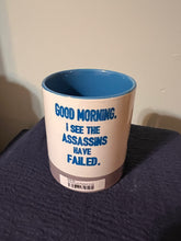 Load image into Gallery viewer, Assassins Failed Mug